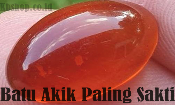 Batu Akik Paling Sakti